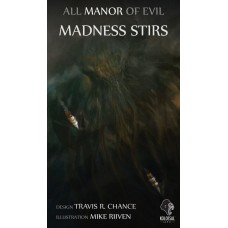 All Manor of Evil Madness Stirs Expansion